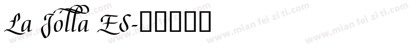 La Jolla ES字体转换